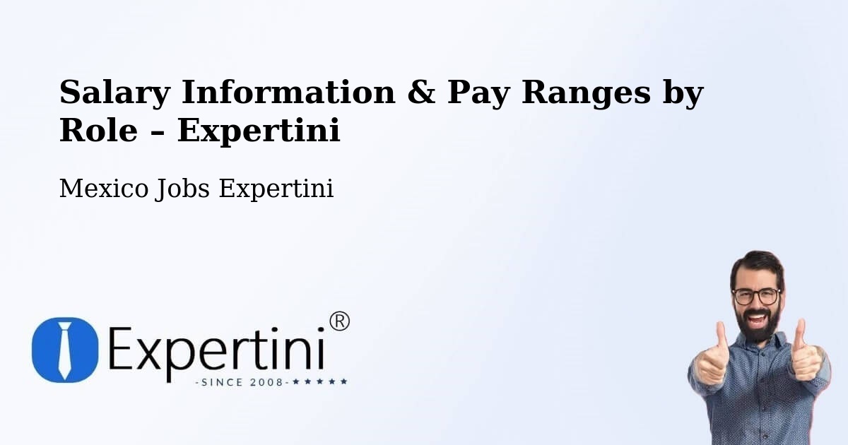 Salary Information & Pay Ranges – Capula - Capula, Mexico Jobs Expertini