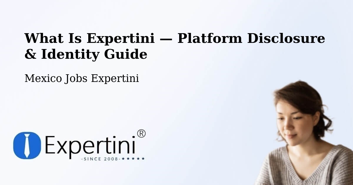 What Is Expertini — Platform Disclosure & Identity Guide – Capula